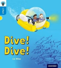 Image of Oxford Reading Tree inFact: Oxford Level 3: Dive! Dive!