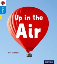 Image of Oxford Reading Tree inFact: Oxford Level 3: Up in the Air