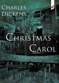 Image of A christmas carol in prose; being a ghost story of christmas