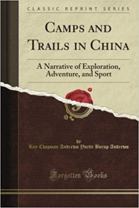Image of Camps and trails in China