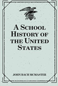 Image of A school history of the United States