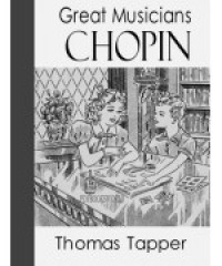 Image of Chopin : the story of the boy who made beautiful melodies