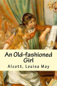Image of An old-fashioned girl